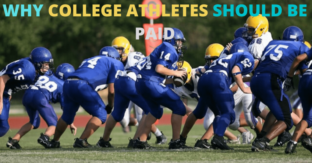Summary: NCAA Athletes Should Be Paid